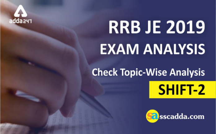 5. RRB JE 2019 Exam Analysis - Shift-2