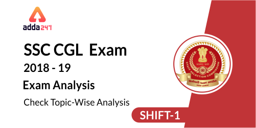SSC CGL Exam 2018-19 Shift-1