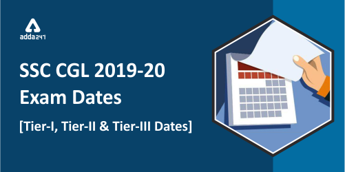 SSC CGL 2019-20 Exam Dates