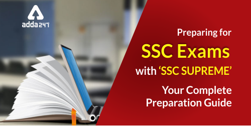 Prepare For SSC Exams With SSC Supreme