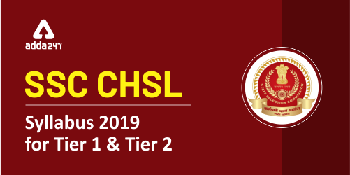 SSC CHSL Syllabus 2019 (500x250)