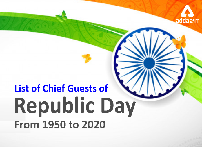 List of Chief Guests of Republic Day From 1950 to 2020 (696x505)