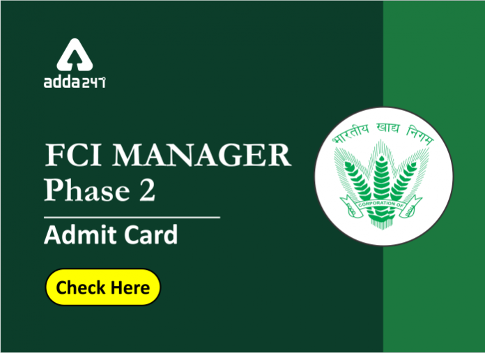 FCI Manager Phase 2 Admit Card - Check Here - Blog