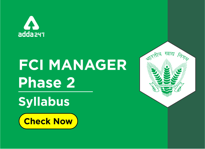 FCI Manager Phase 2 Syllabus - Blog