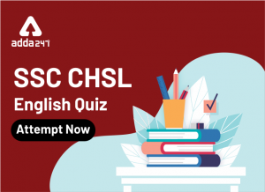 SSC-CHSL-English-Quiz-300x218-2-1-1-4-2