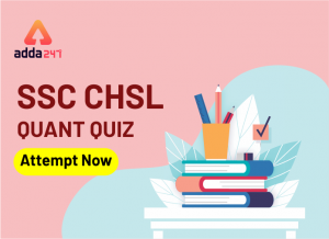 SSC-CHSL-Quant-Quiz-1-300x218-2-1-2-3-3-1-1-1 (1)