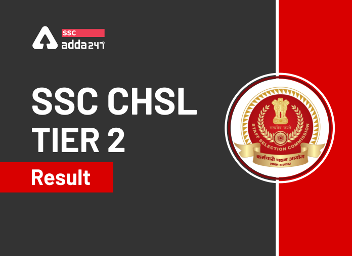 SSC CHSL Tier 2 Result - Blog