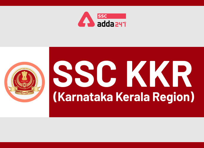 SSC KKR Admit Card 2021, hall ticket, posts and results details_2.1