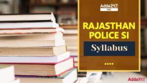 Rajasthan Police SI Syllabus