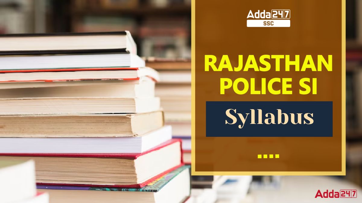 Rajasthan Police SI Syllabus