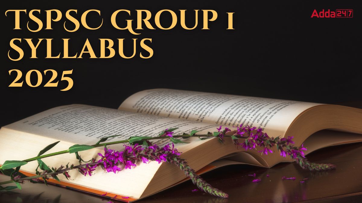 TSPSC Group 1 Syllabus 2025