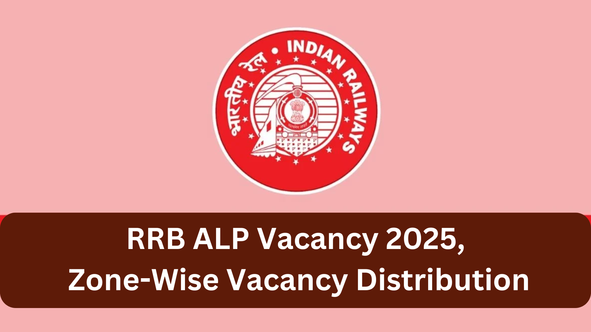 RRB ALP Vacancy 2025