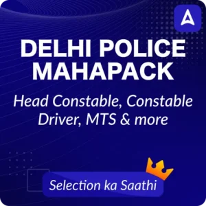 Delhi Police Constable Salary 2024, Job Profile & Career Growth_3.1