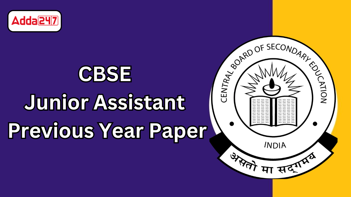 CBSE Junior Assistant Previous Year Paper