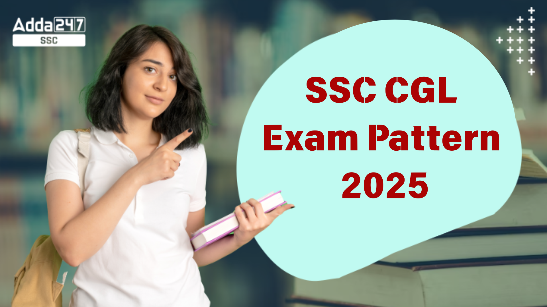 SSC CGL Exam Pattern 2025