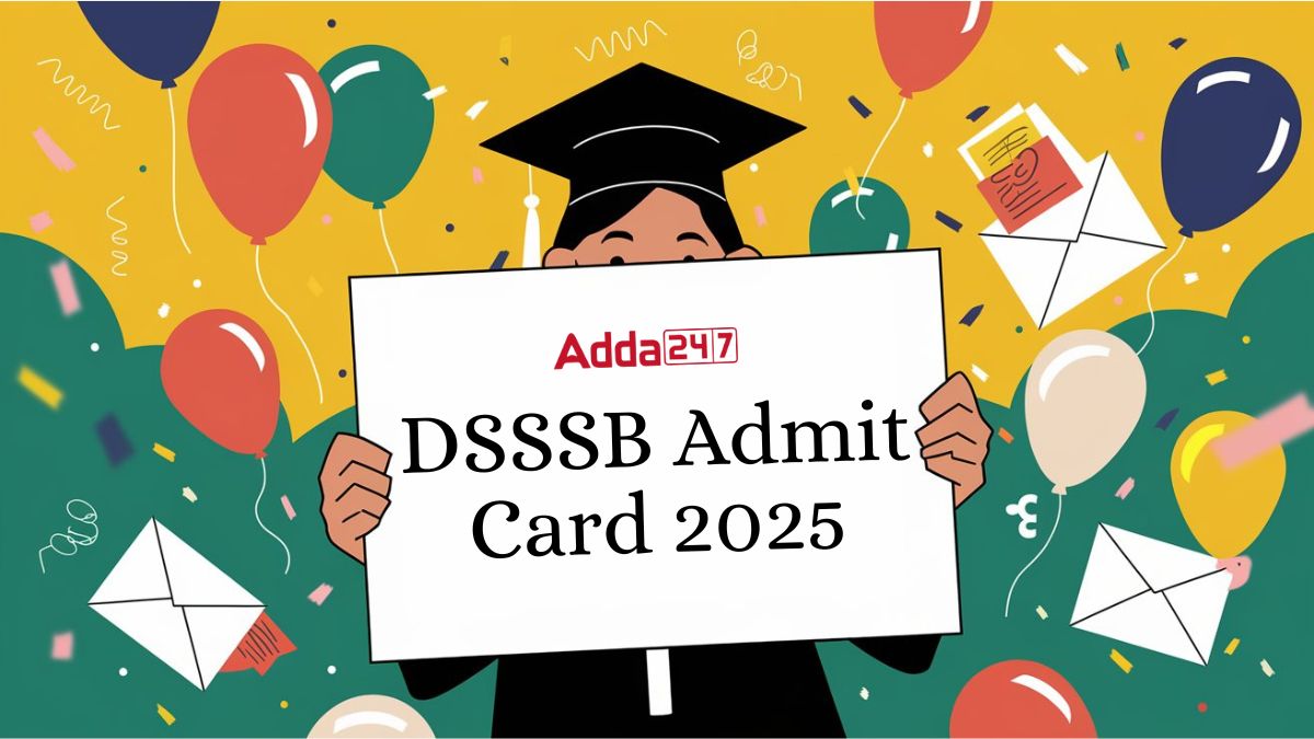 DSSSB Admit Card 2025