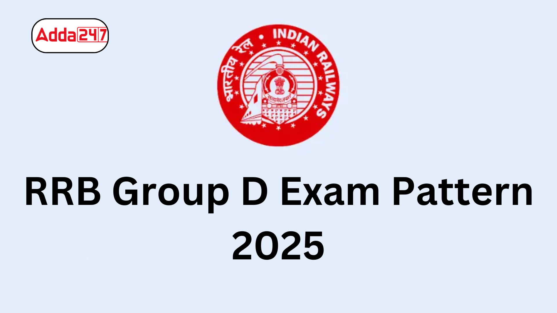 RRB Group D Exam Pattern