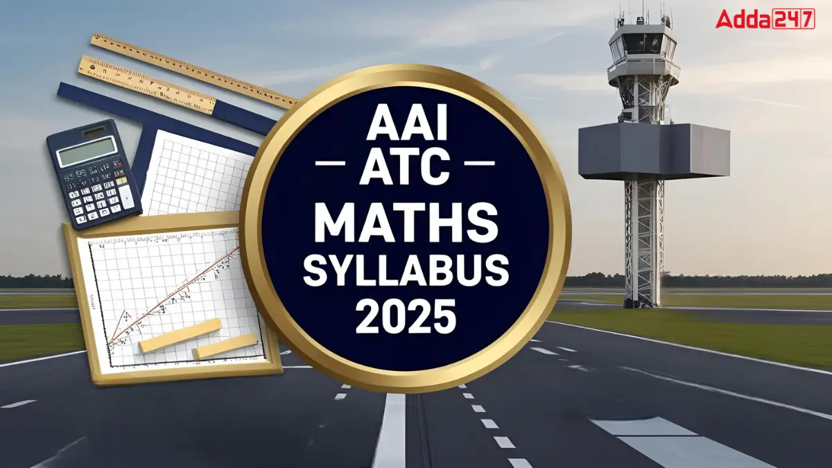 AAI ATC Maths Syllabus 2025