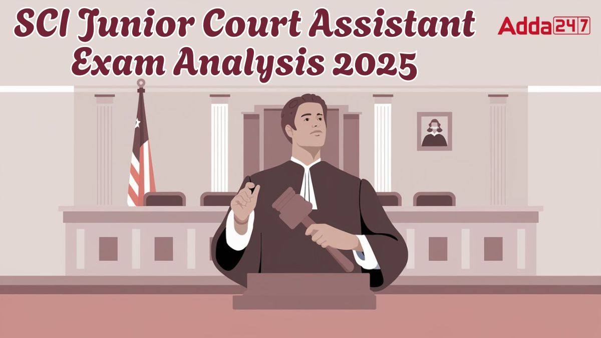 SCI Junior Court Assistant Exam Analysis 2025