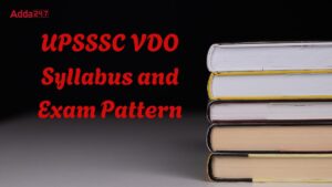 UPSSSC VDO Syllabus and Exam Pattern