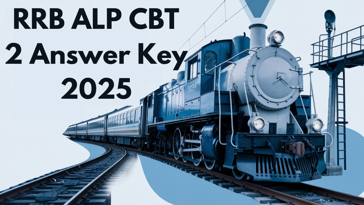 RRB ALP CBT 2 Answer Key 2025