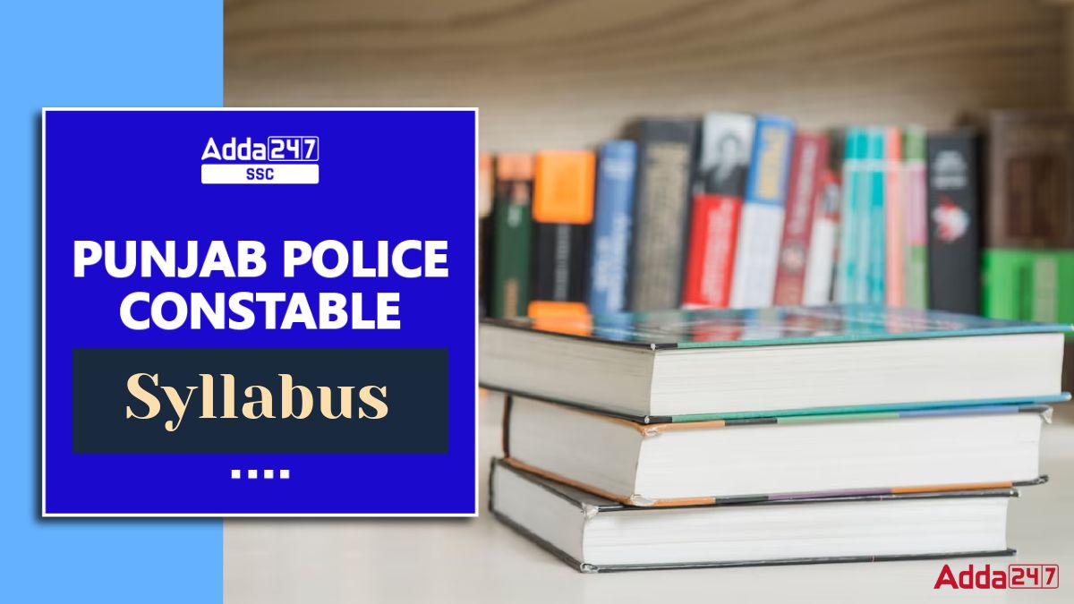 Punjab Police Constable Syllabus