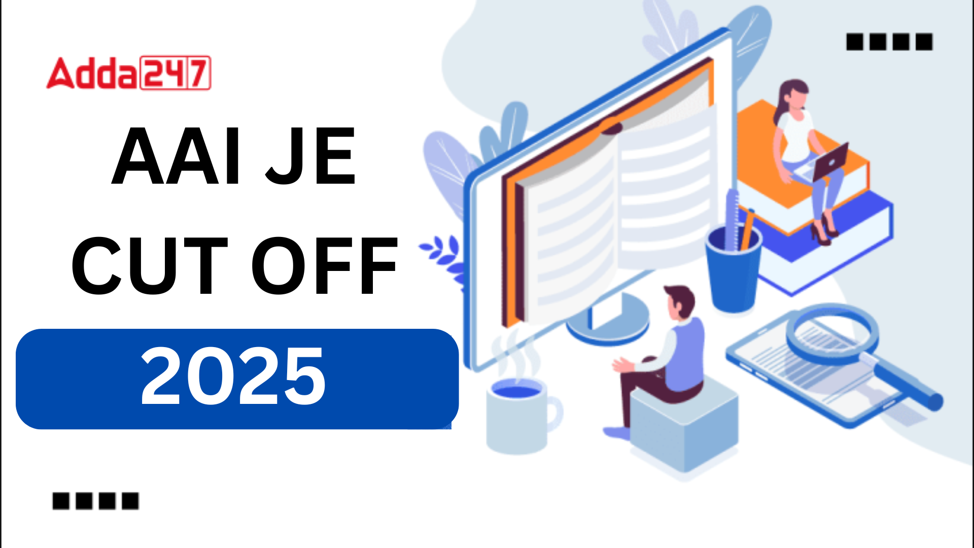 AAI JE Cut off 2025