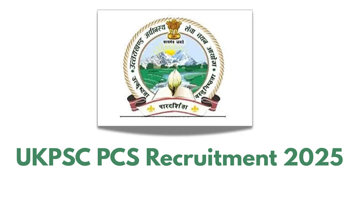 UKPSC PCS Recruitment 2025