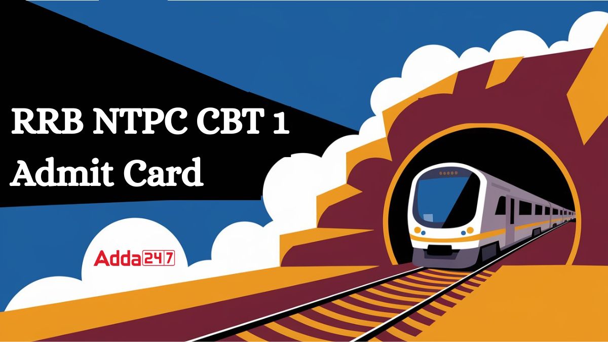 RRB NTPC CBT 1 Admit Card