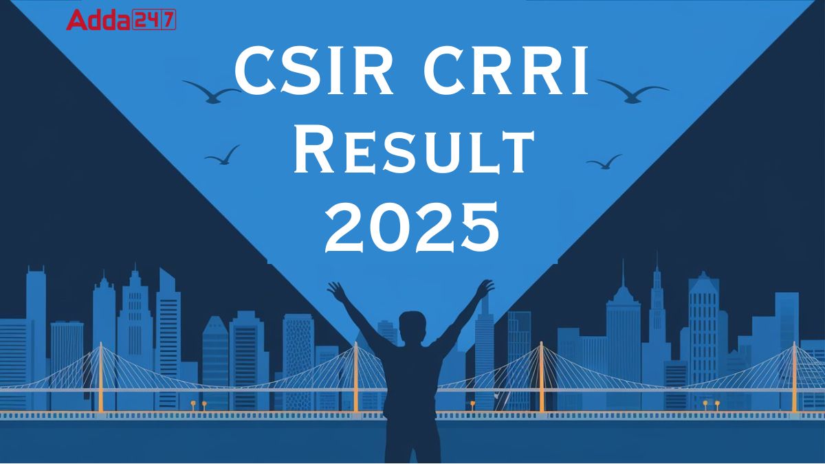 CSIR CRRI Result 2025