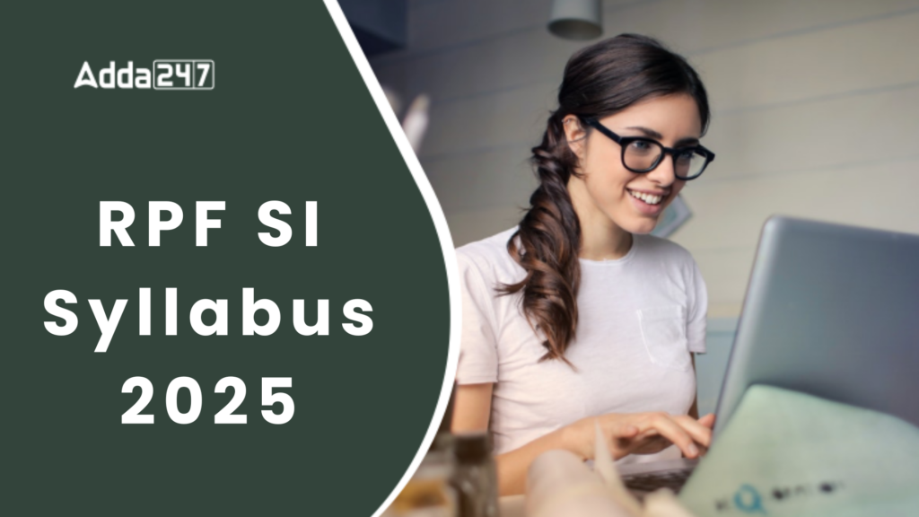 RPF SI Syllabus 2025