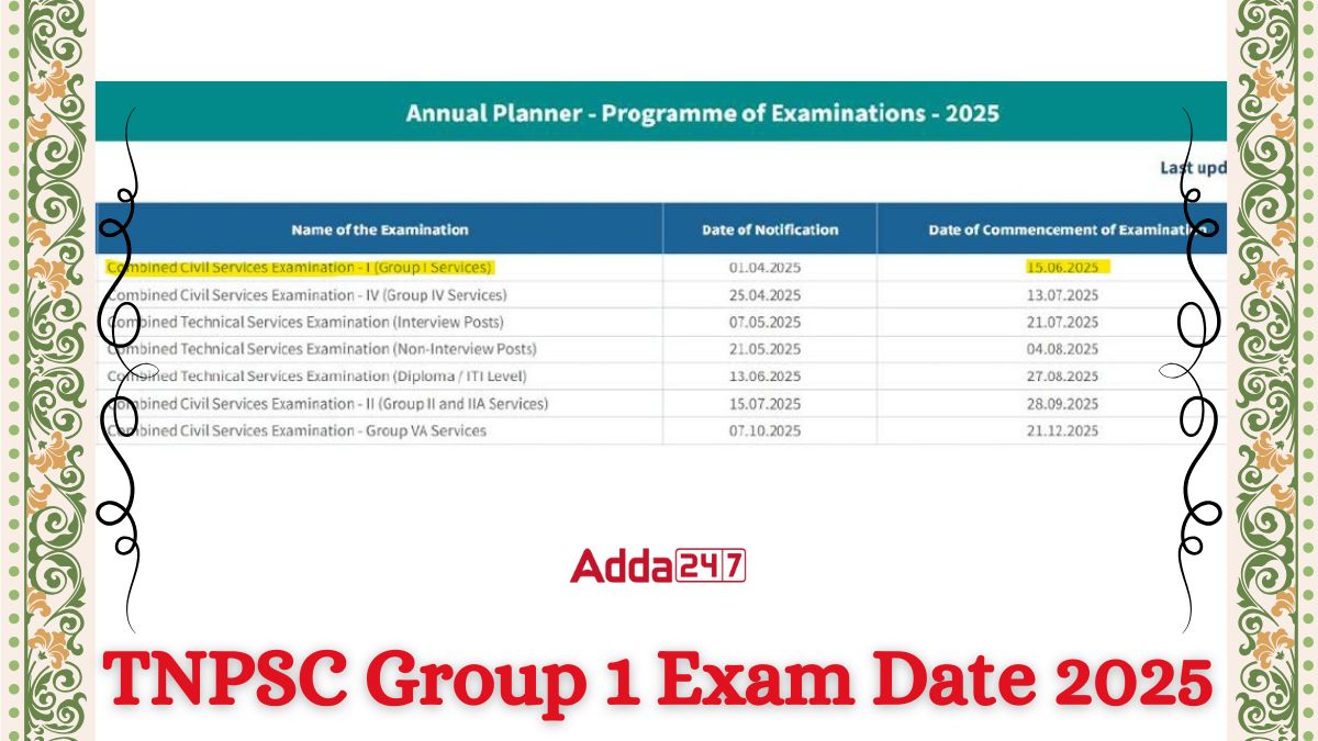 TNPSC Group 1 Exam Date 2025