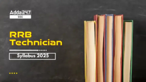 RRB Technician Syllabus 2025 and Exam Pattern for Grade 1 and 3