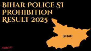 Bihar Police SI Prohibition Result 2025