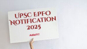 UPSC EPFO Notification 2025