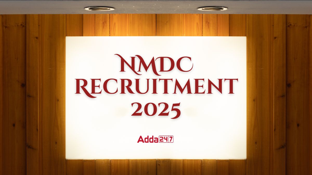 NMDC Recruitment 2025