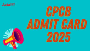 CPCB Admit Card 2025