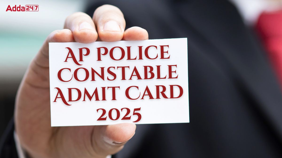 AP Police Constable Admit Card 2025