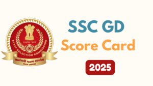 SSC GD Scorecard 2025