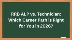 RRB-ALP-vs.-Technician-Which-Career-Path-is-Right-for-You